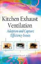 KITCHEN EXHAUST VENTILATION : ADOPTION AND CAPTURE EFFICIENCY ISSUES