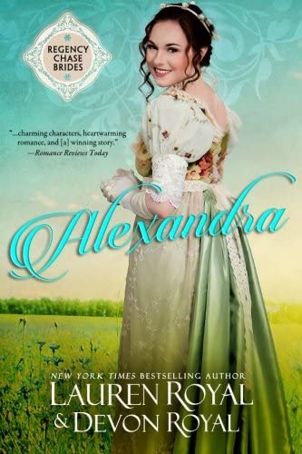 Alexandra (Regency Chase Brides) (Volume 1)