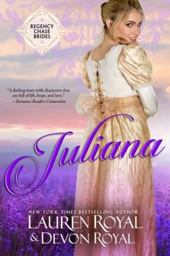 Juliana (Regency Chase Brides) (Volume 2)