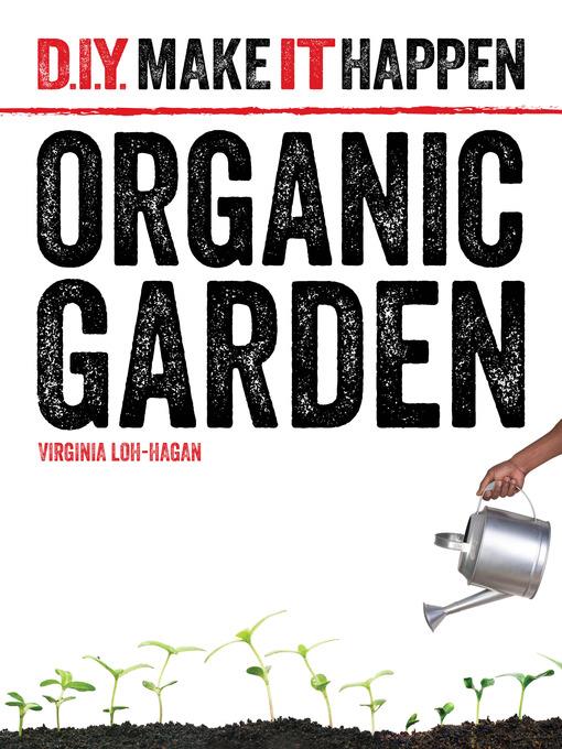 Organic Garden