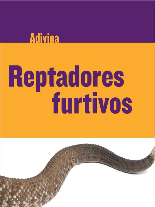 Reptadores furtivos (Slinky Sliders)