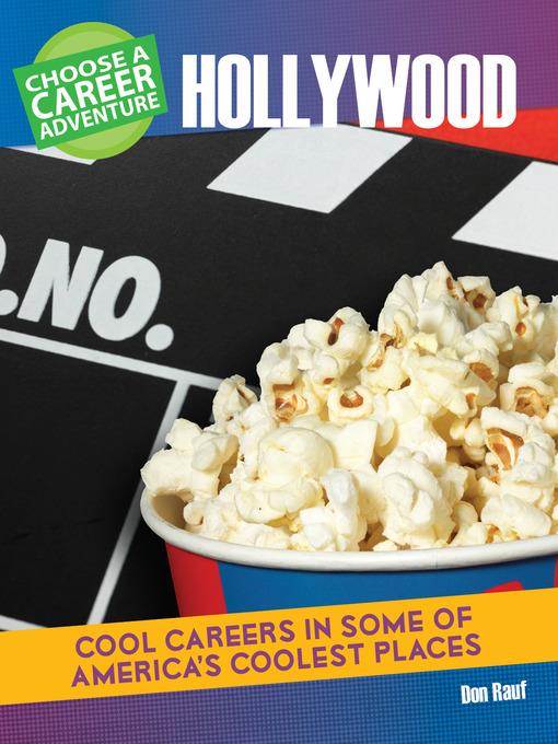 Choose a Career Adventure in Hollywood