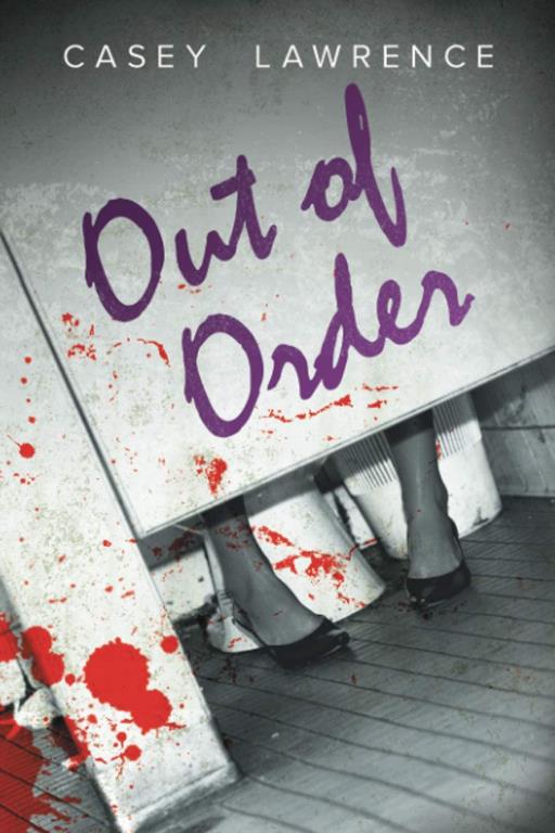 Out of Order (1) (The Survivor's Club)