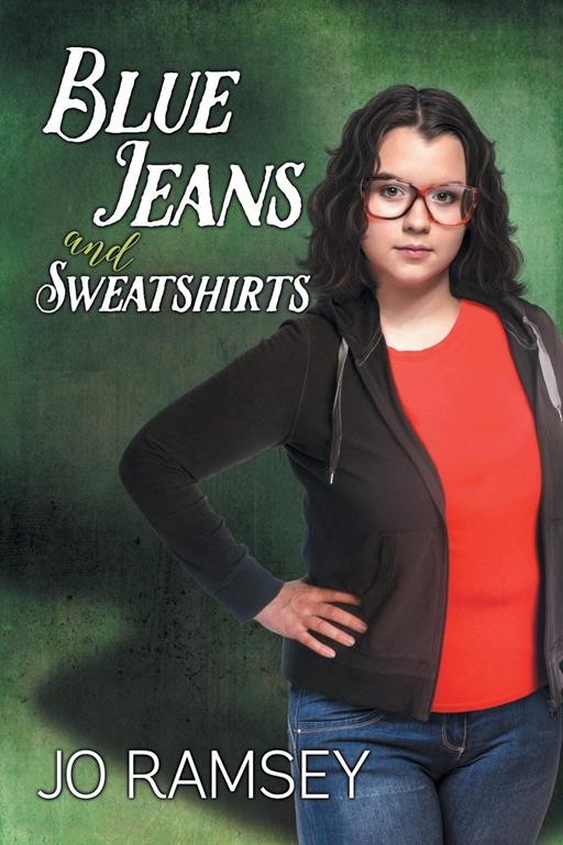 Blue Jeans and Sweatshirts (4) (Deep Secrets and Hope)