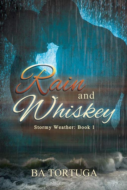 Rain and Whiskey: NULL (Stormy Weather)