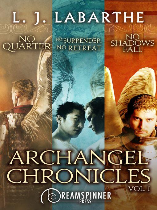 Archangel Chronicles, Volume 1