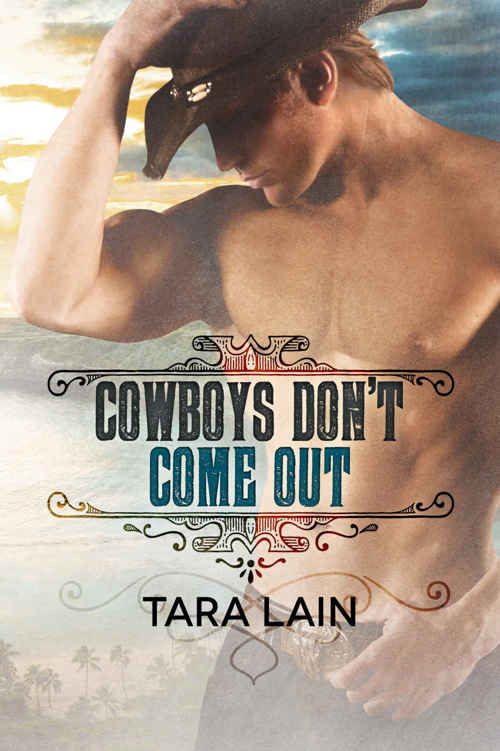 Cowboys Don't Come Out