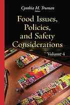 Food Issues, Policies and Safety Considerations