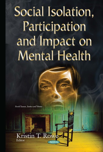 Social Isolation, Participation &amp; Impact on Mental Health