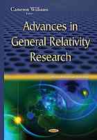 Advances in general relativity research