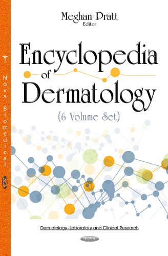 Encyclopedia of Dermatology