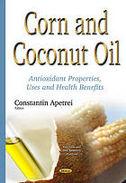 Corn &amp; Coconut Oil