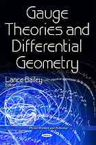 Gauge Theories &amp; Differential Geometry