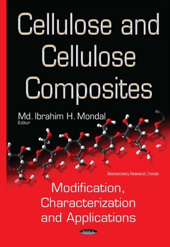 Cellulose and cellulose composites : modification, characterization and applications