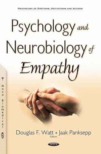 Psychology &amp; Neurobiology of Empathy