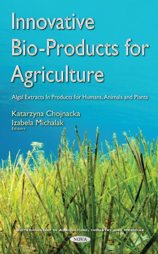 Innovative Bio-Products for Agriculture