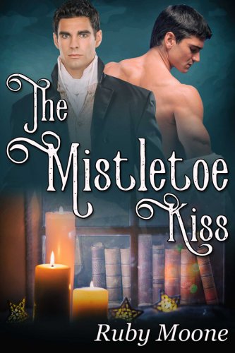 The Mistletoe Kiss