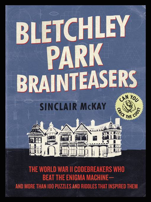 Bletchley Park Brainteasers