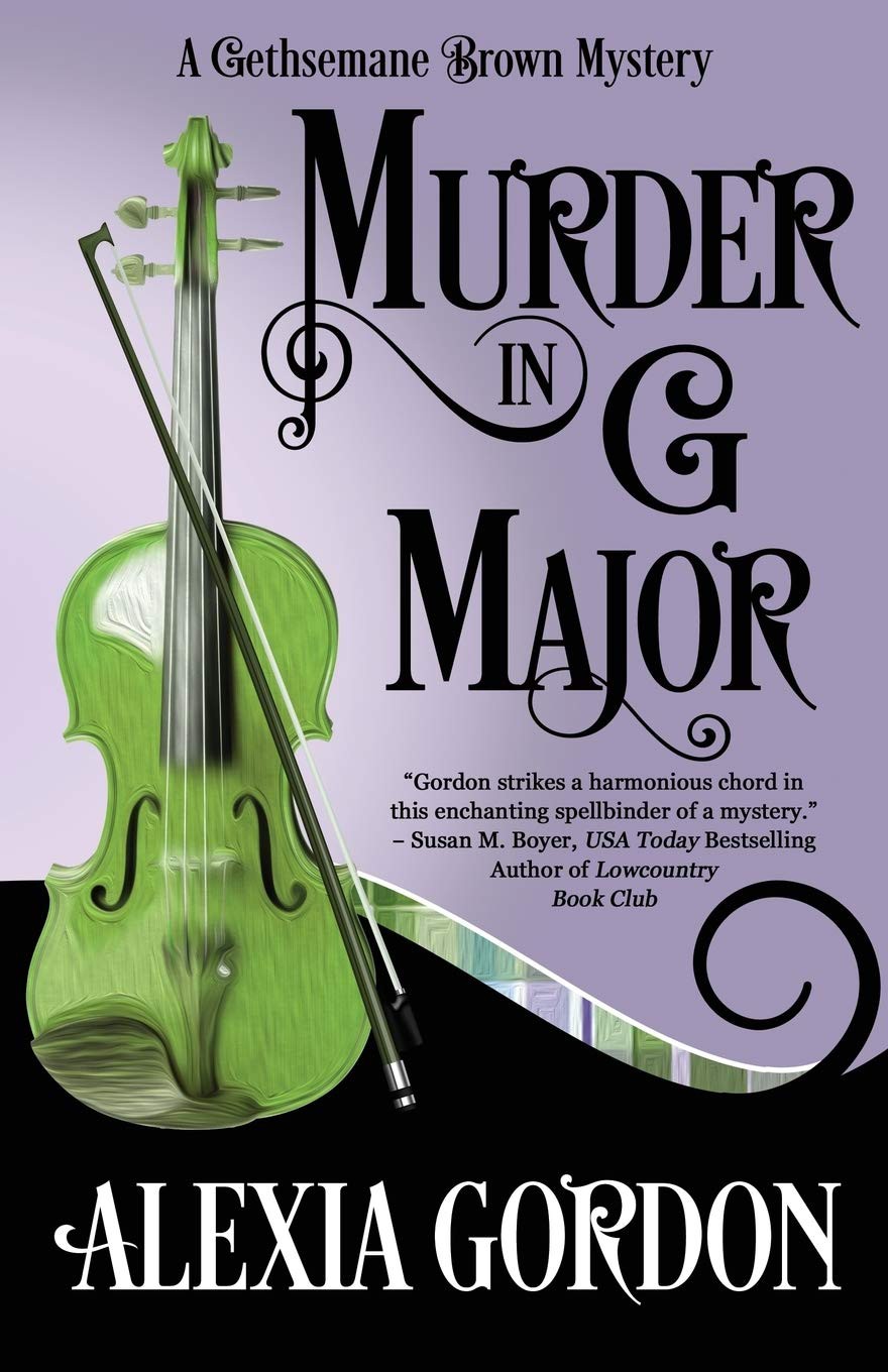 Murder in G Major (A Gethsemane Brown Mystery) (Volume 1)