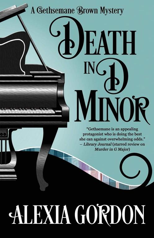 Death in D Minor (A Gethsemane Brown Mystery) (Volume 2)