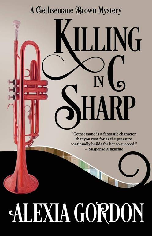 Killing in C Sharp (A Gethsemane Brown Mystery) (Volume 3)