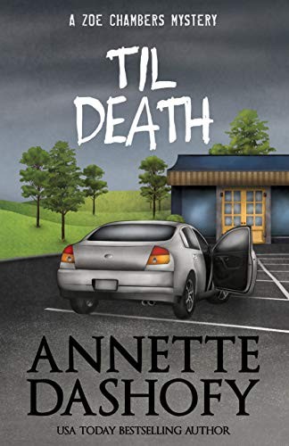 Til Death (A Zoe Chambers Mystery)