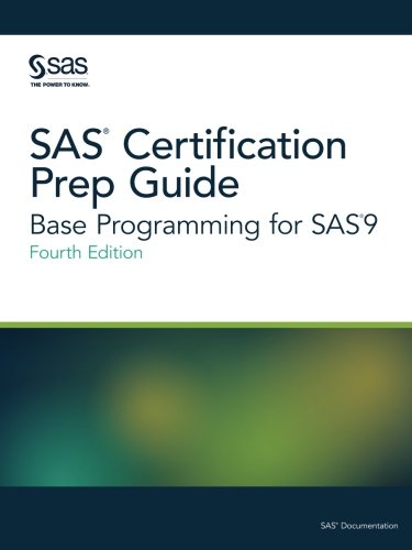 SAS Certification Prep Guide