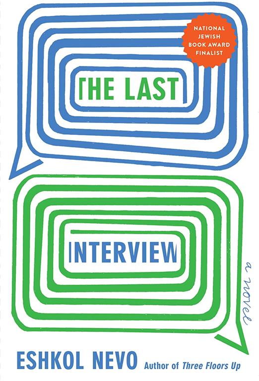 The Last Interview: A Novel