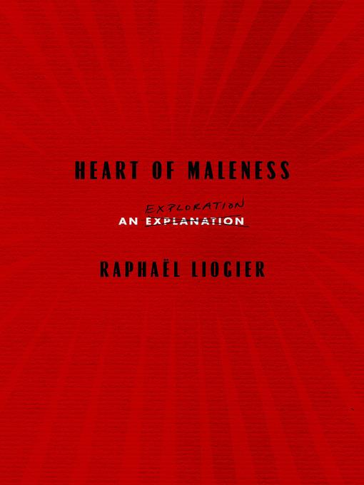 Heart of Maleness