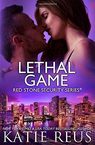 Lethal Game (Red Stone Security Series) (Volume 15)