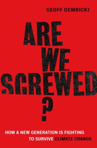 Are We Screwed?
