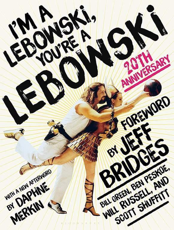 I'm a Lebowski, You're a Lebowski