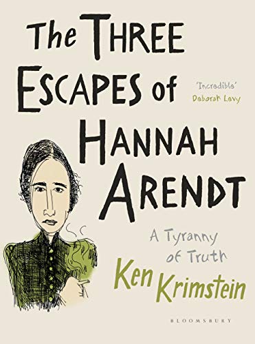 The Three Escapes of Hannah Arendt