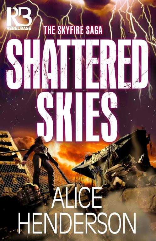 Shattered Skies (The Skyfire Saga)