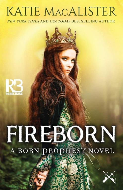 Fireborn (A Born Prophesy Novel)