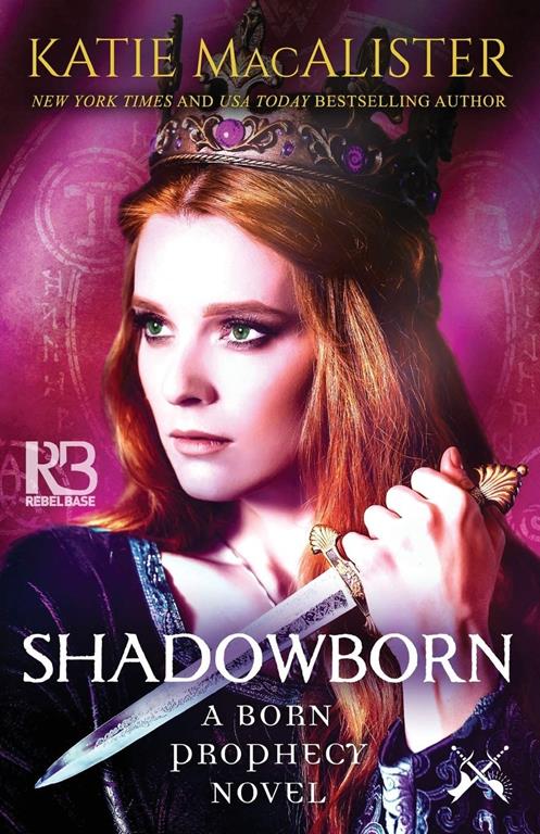 Shadowborn (A Born Prophecy Novel)