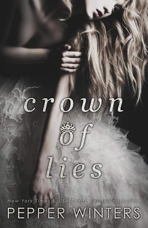 Crown of Lies (Truth and Lies Duet, 1)