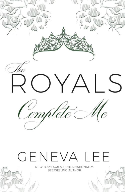 Complete Me (Royals Saga)
