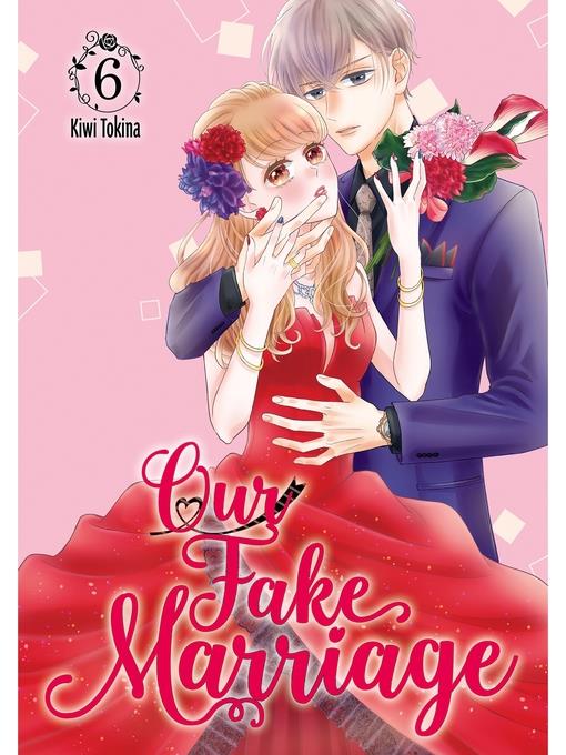 Our Fake Marriage, Volume 6