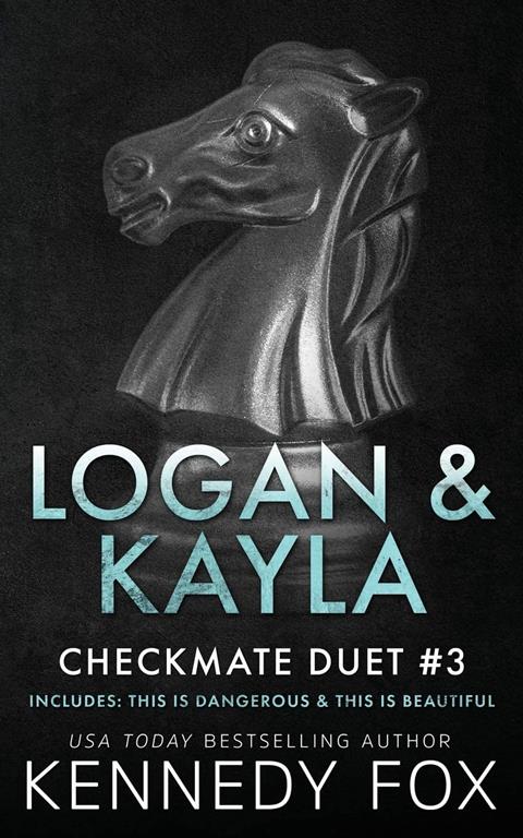 Logan &amp; Kayla (Checkmate Duet Boxed Set)