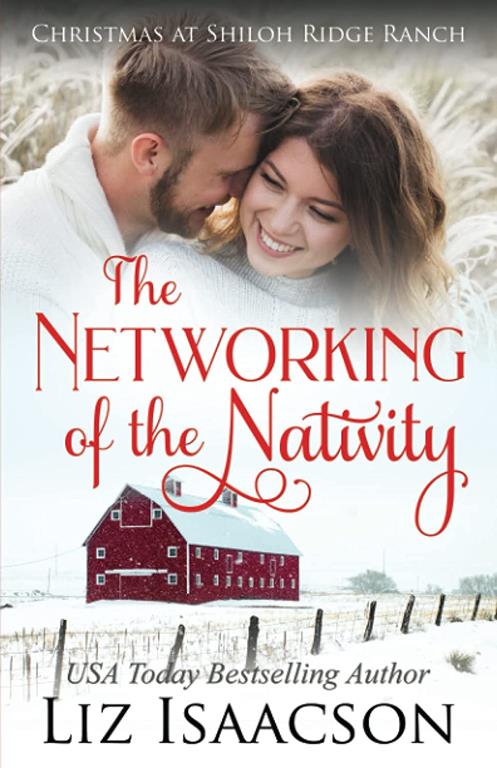 The Networking of the Nativity: Glover Family Saga &amp; Christian Romance