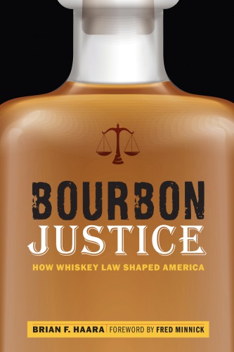 Bourbon Justice