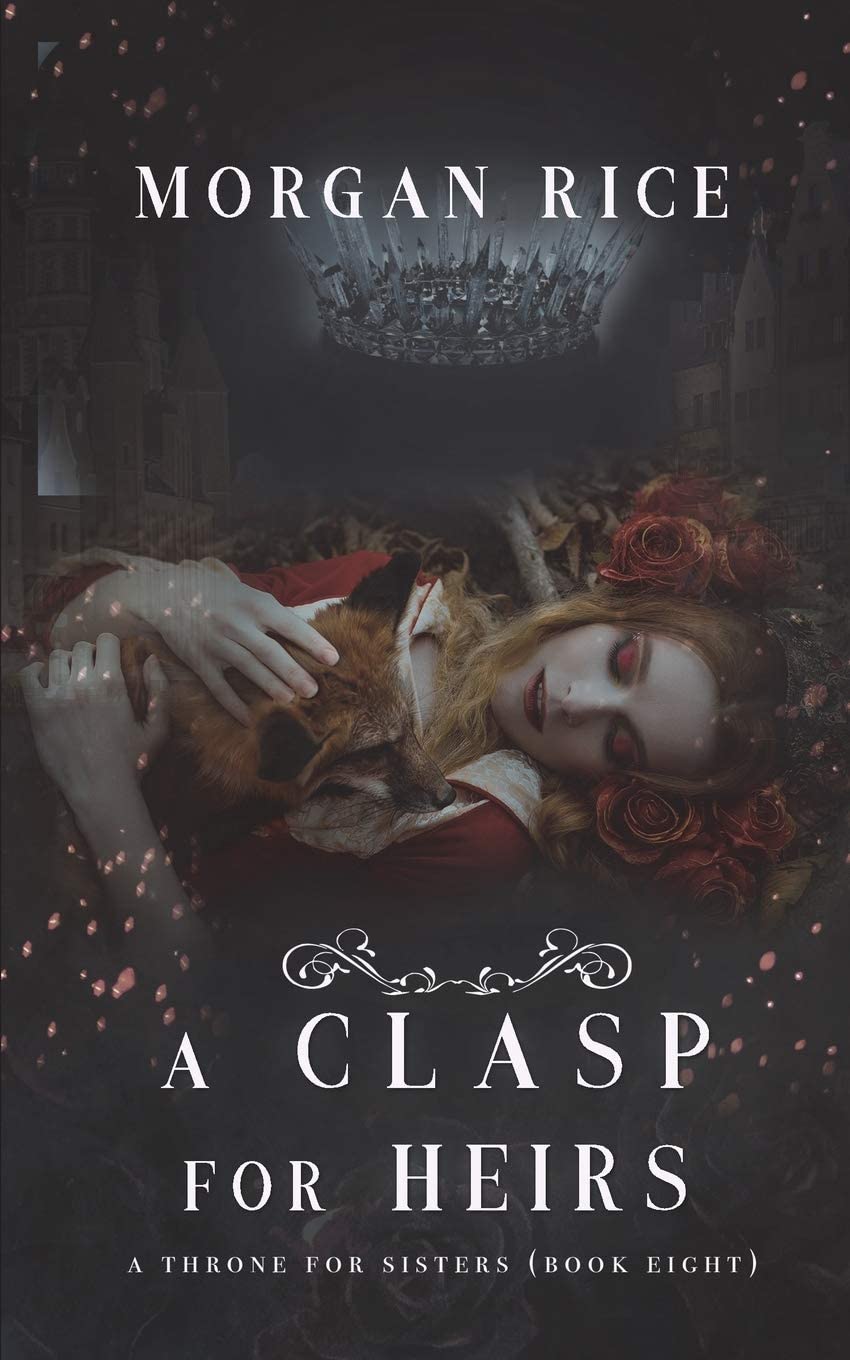 A Clasp for Heirs (A Throne for Sisters&mdash;Book Eight)