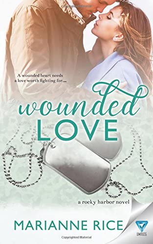 Wounded Love (A Rocky Harbor Novel) (Volume 3)