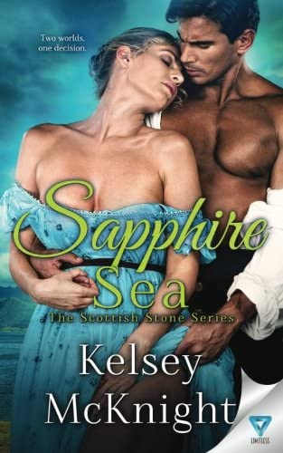 Sapphire Sea (The Scottish Stone Series) (Volume 4)