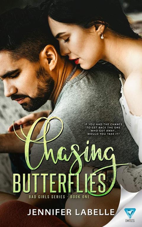 Chasing Butterflies (Bad Girls)