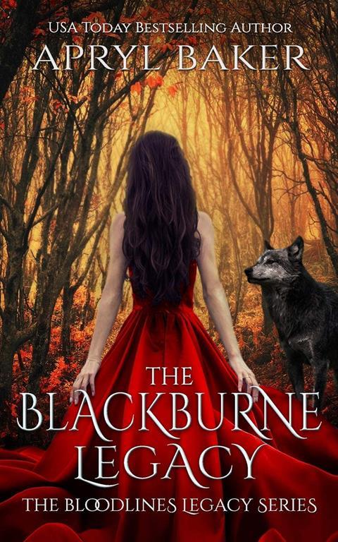 The BlackBurne Legacy (The Bloodlines Legacy Series)