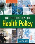 Introduction to Health Policy