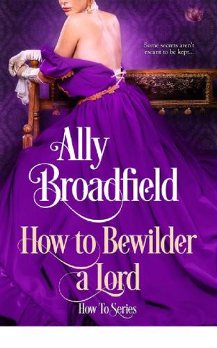 How to Bewilder a Lord