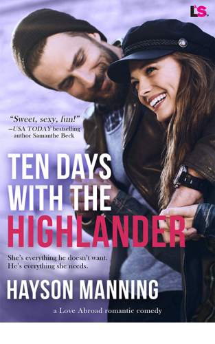 Ten Days With the Highlander